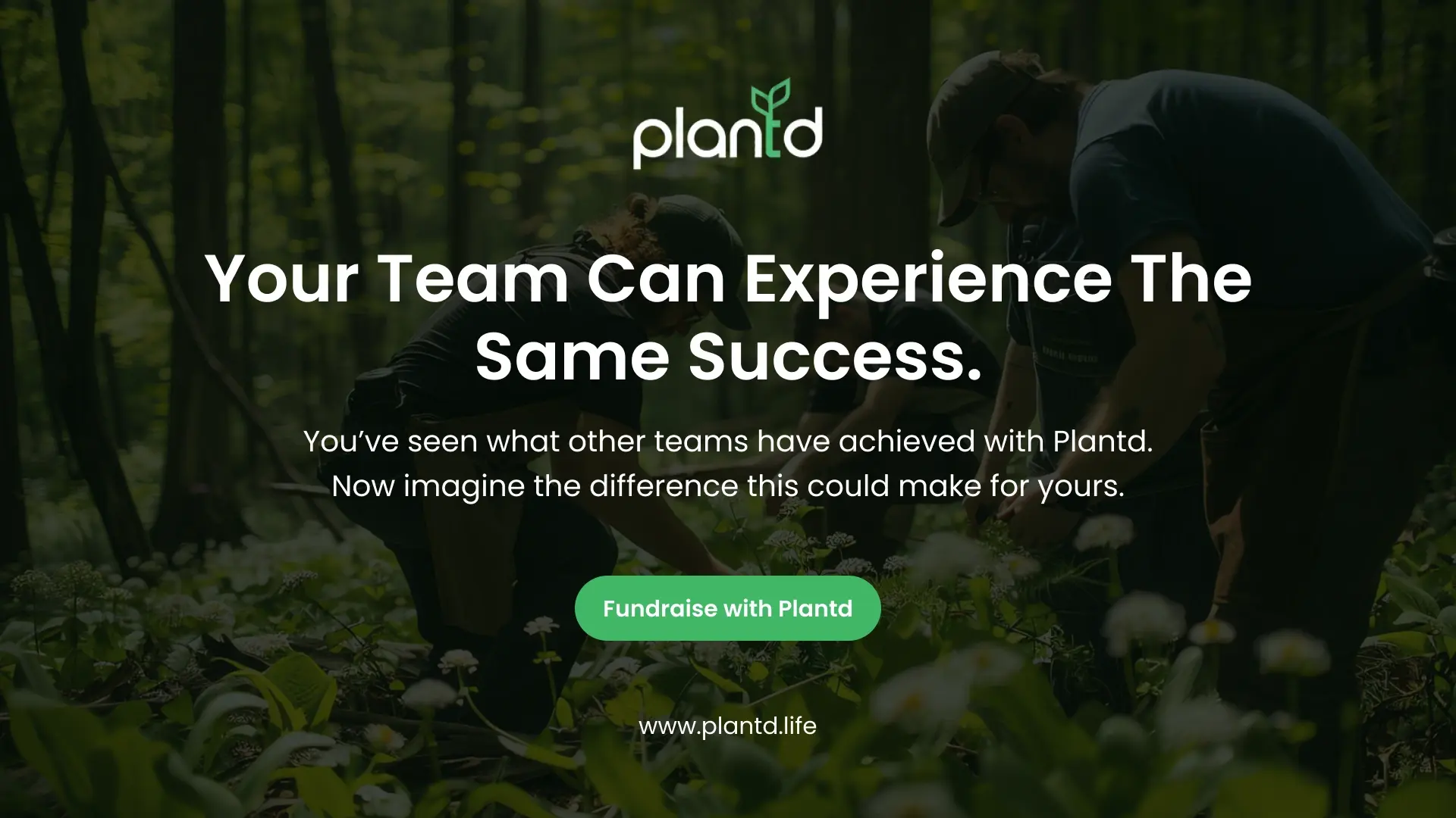 Your team can experience the same success