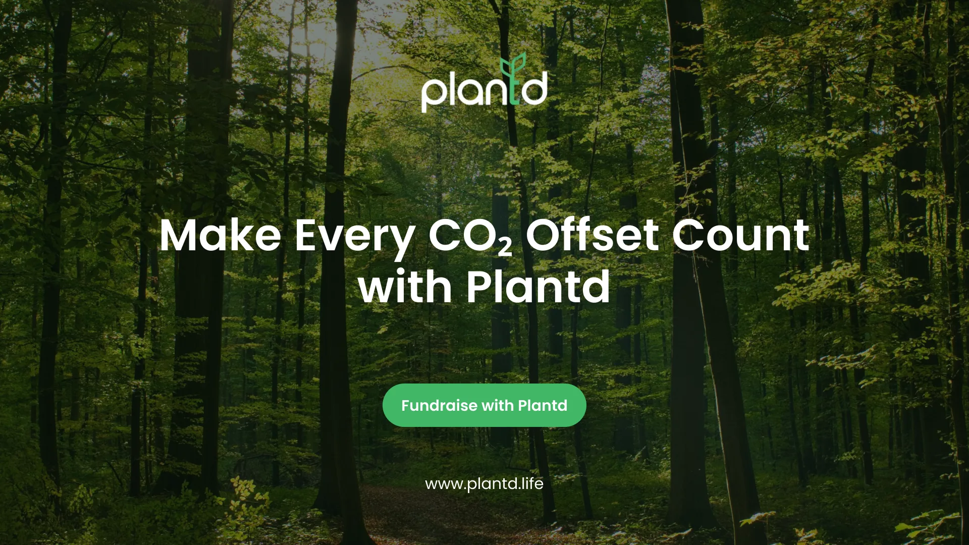 Make Every CO₂ Offset Count with Plantd