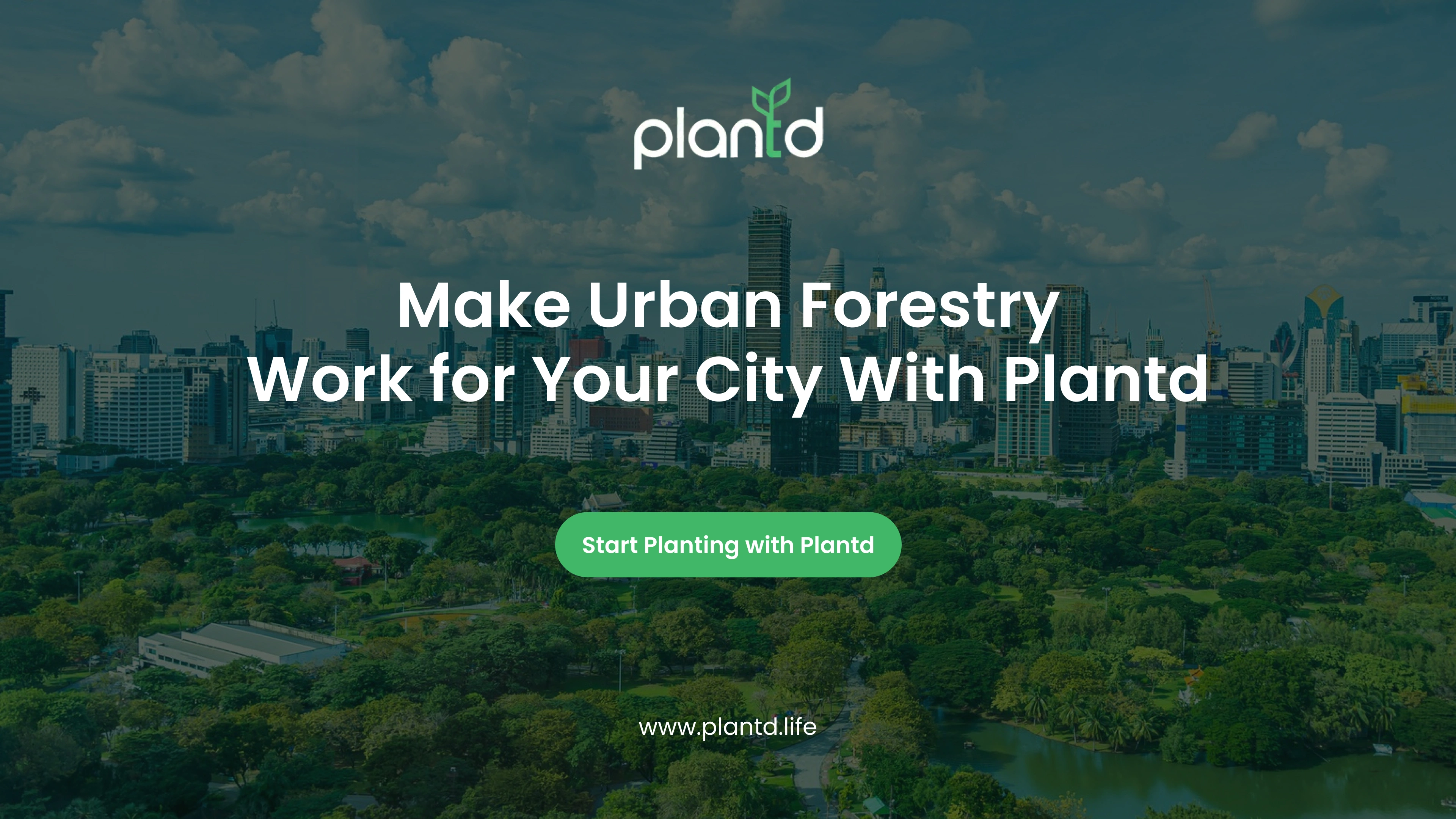Make Urban Forestry Work for Your City With Plantd